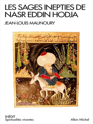 cover image of Les Sages Inepties de Nasr Eddin Hodja
